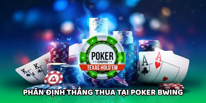 Phân định thắng thua tại Poker
